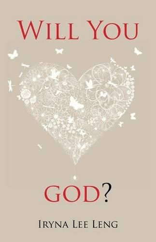 Will You Love God?: (English)