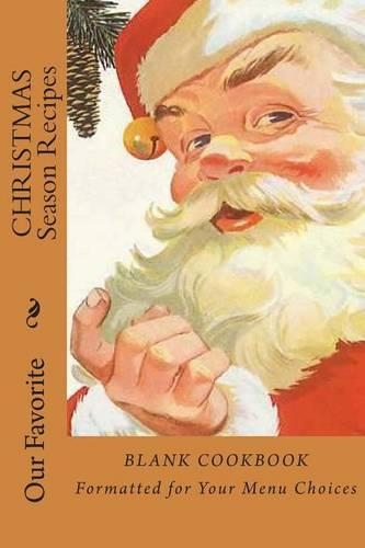 Our Favorite CHRISTMAS SEASON Recipes