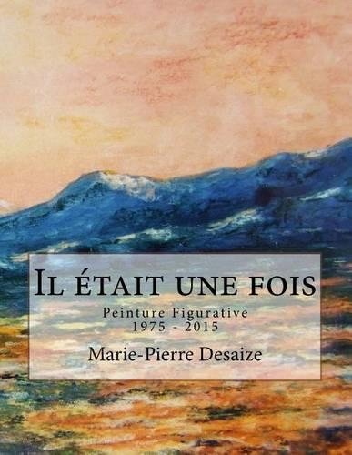 Il était une fois