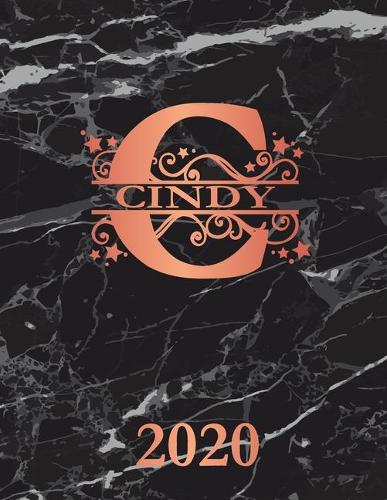 Cindy: 2020. Personalized Name Weekly Planner Diary 2020. Monogram Letter C Notebook Planner. Black Marble & Rose Gold Cover. Datebook Calendar Schedule