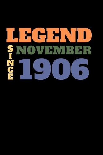 Legend since November 1906