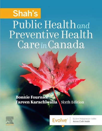 Public Health and Preventive Health Care in Canada: Public Health and Preventive Health Care in Canada