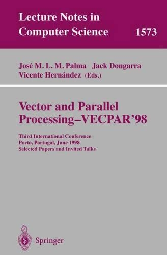 Vector and Parallel Processing - Vecpar'98