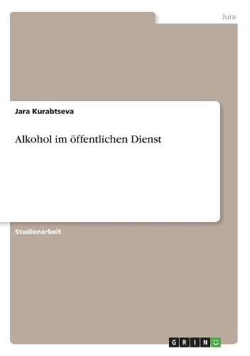 Alkohol im öffentlichen Dienst