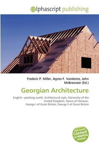 Georgian Architecture: (English)