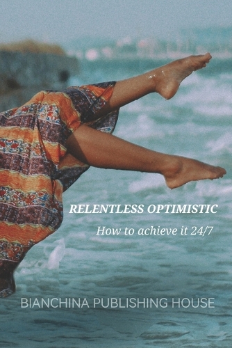 Relentless Optimistic