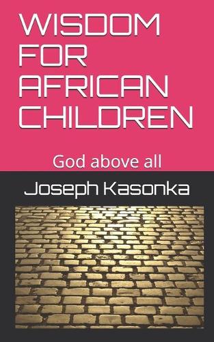 Wisdom for African Children