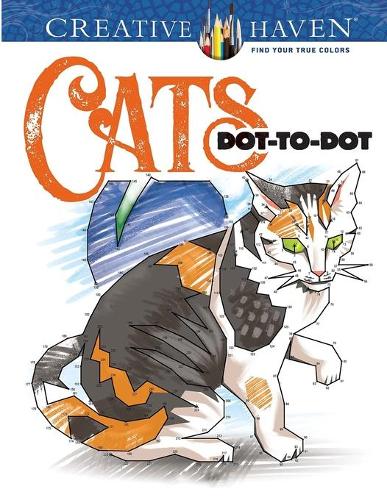 Creative Haven Cats Dot-to-Dot