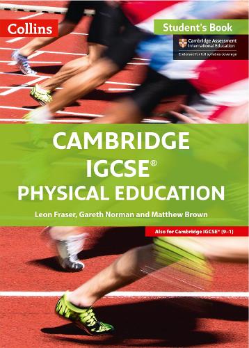 Cambridge IGCSE™ Physical Education Student's Book: (Cambridge International Examinations)