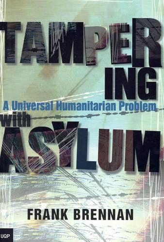 Tampering With Asylum: (English)