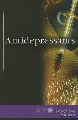 Antidepressants: (At Issue (Paperback))