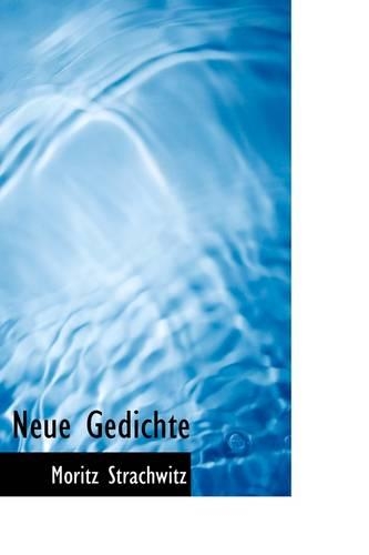 Neue Gedichte: (English)