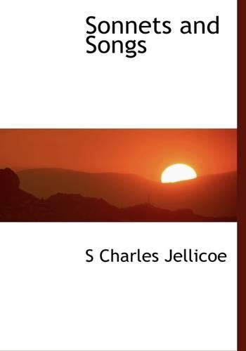 Sonnets and Songs