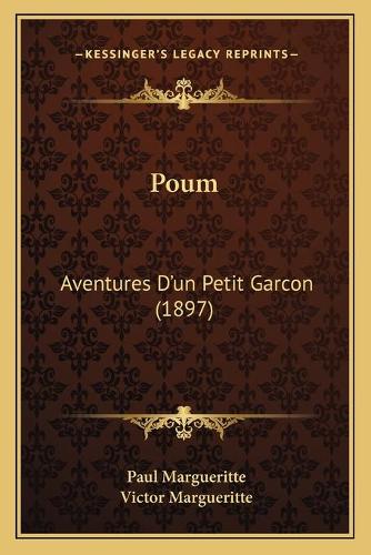 Poum: Aventures D'un Petit Garcon (1897)(French)