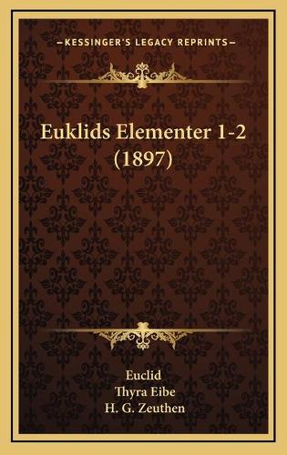Euklids Elementer 1-2 (1897)