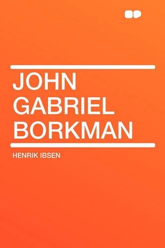 John Gabriel Borkman