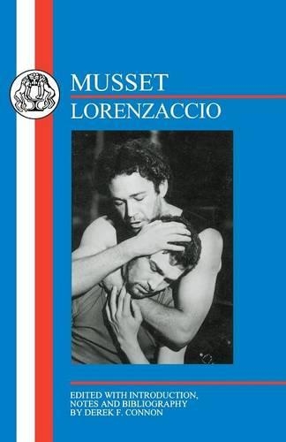 Lorenzaccio: Lorenzaccio(French Texts)