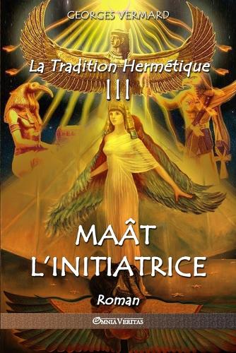 La Tradition Hermétique III