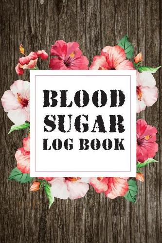 Blood Sugar Log Book