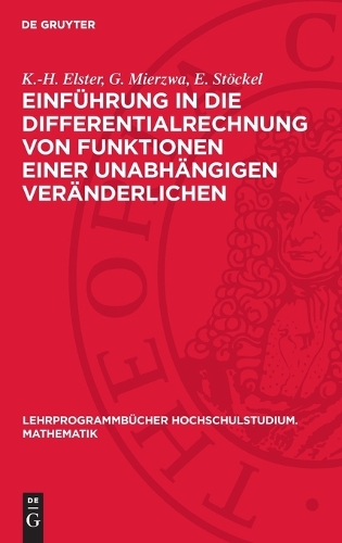 Einführung in Die Differentialrechnung Von Funktionen Einer Unabhängigen Veränderlichen
