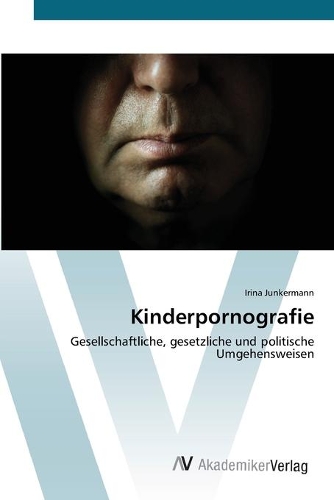 Kinderpornografie: (German)