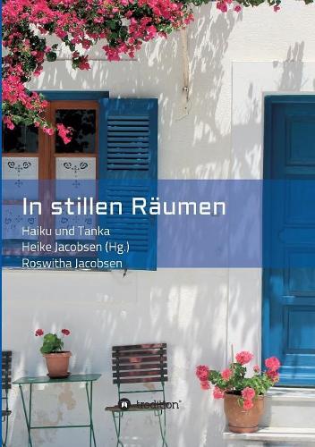 In stillen Räumen: (German)