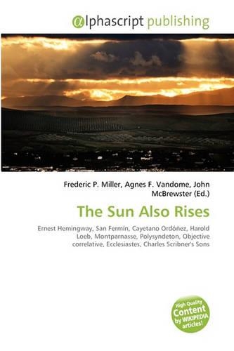 The Sun Also Rises