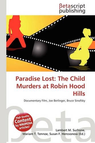 Paradise Lost: The Child Murders at Robin Hood Hills(English)