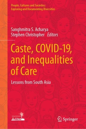Caste, COVID-19, and Inequalities of Care