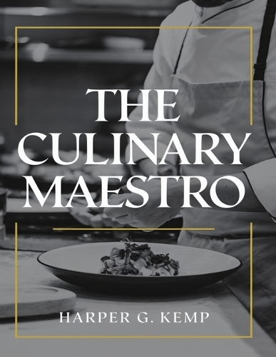 The Culinary Maestro