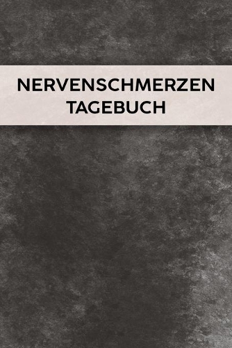 Nervenschmerzen Tagebuch: Schmerztagebuch, Schmerzprotokoll für akute chronische Schmerzen zum ausfüllen, ankreuzen. Buch zur Dokumentation für Besuche beim Arzt, Abstimmung 