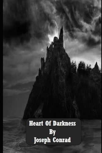 Heart of Darkness By Joseph Conrad The Annotated Literary Version