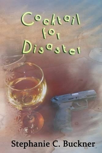 Cocktail for Disaster: (English)