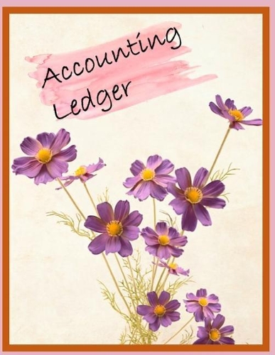Accounting Ledger: 120 Pages Size 8.5 X 11 Inches (Double-Sided) Journal Business Financial Record Notebook Accounting Paper Quality Paper Date, Account Memo Debit Cre