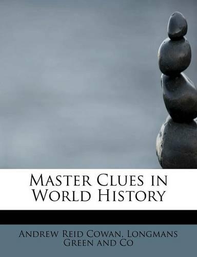 Master Clues in World History
