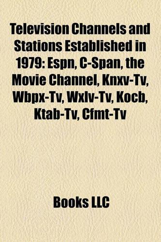 Television Channels and Stations Established in 1979