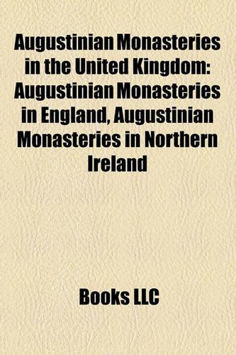 Augustinian Monasteries in the United Kingdom