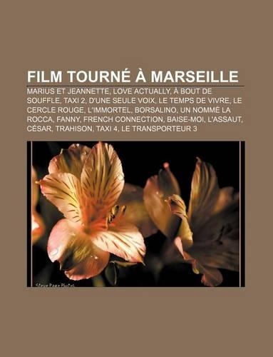 Film Tourne a Marseille