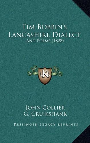 Tim Bobbin's Lancashire Dialect