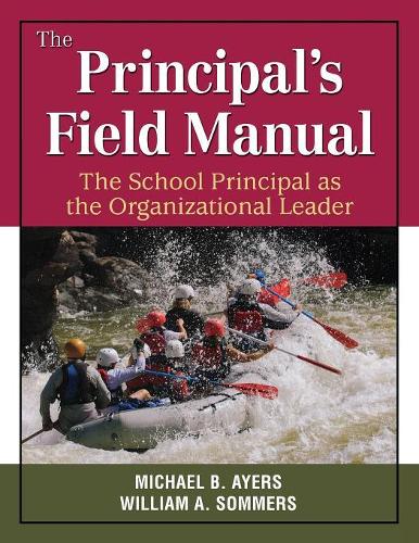 The Principal′s Field Manual