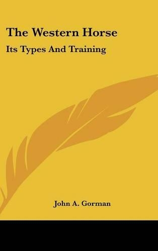 Western Horse: Its Types And Training(English)