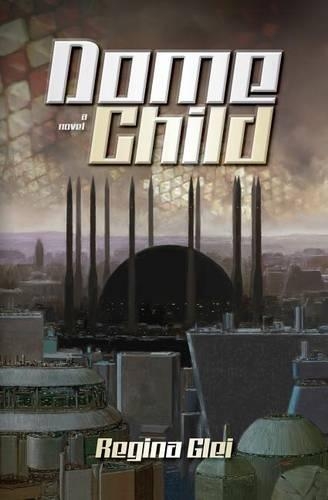 Dome Child: (English)