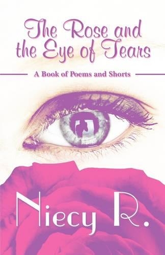 The Rose and the Eye of Tears