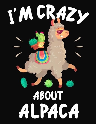 I'm Crazy About Alpaca