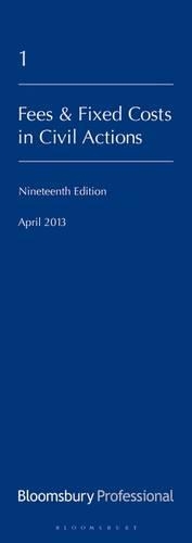 Lawyer's Costs and Fees: Fees and Fixed Costs in Civil Actions