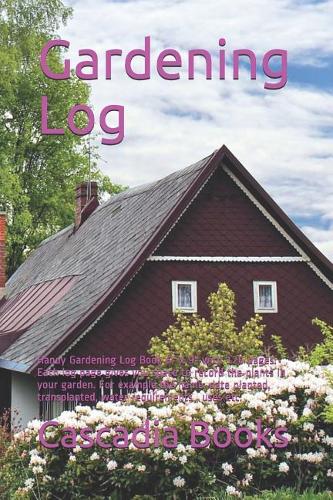 Gardening Log