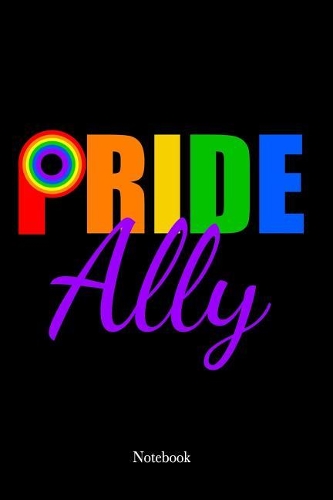 Pride Ally Notebook