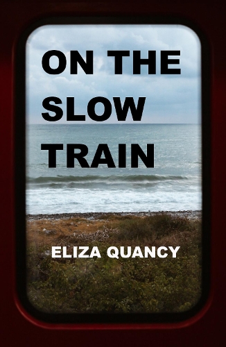 On the Slow Train