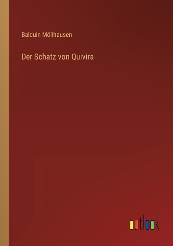Der Schatz von Quivira