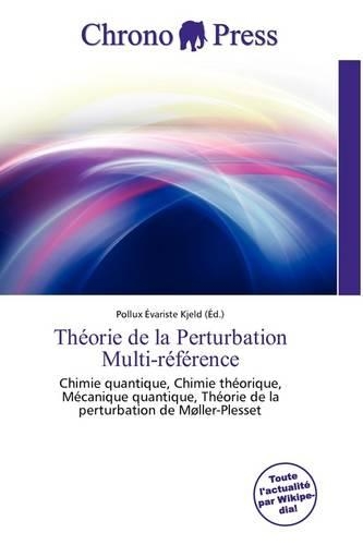 Th Orie de La Perturbation Multi-R F Rence